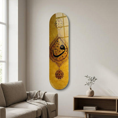 Vav Harfi İslami Hat Sanatı Skate Board Cam Tablo