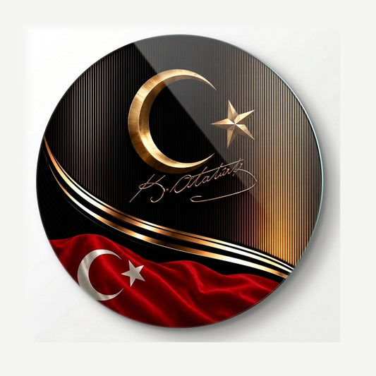 Atatürk İmzalı ve Ay Yıldızlı Lüks Yuvarlak Cam Tablo