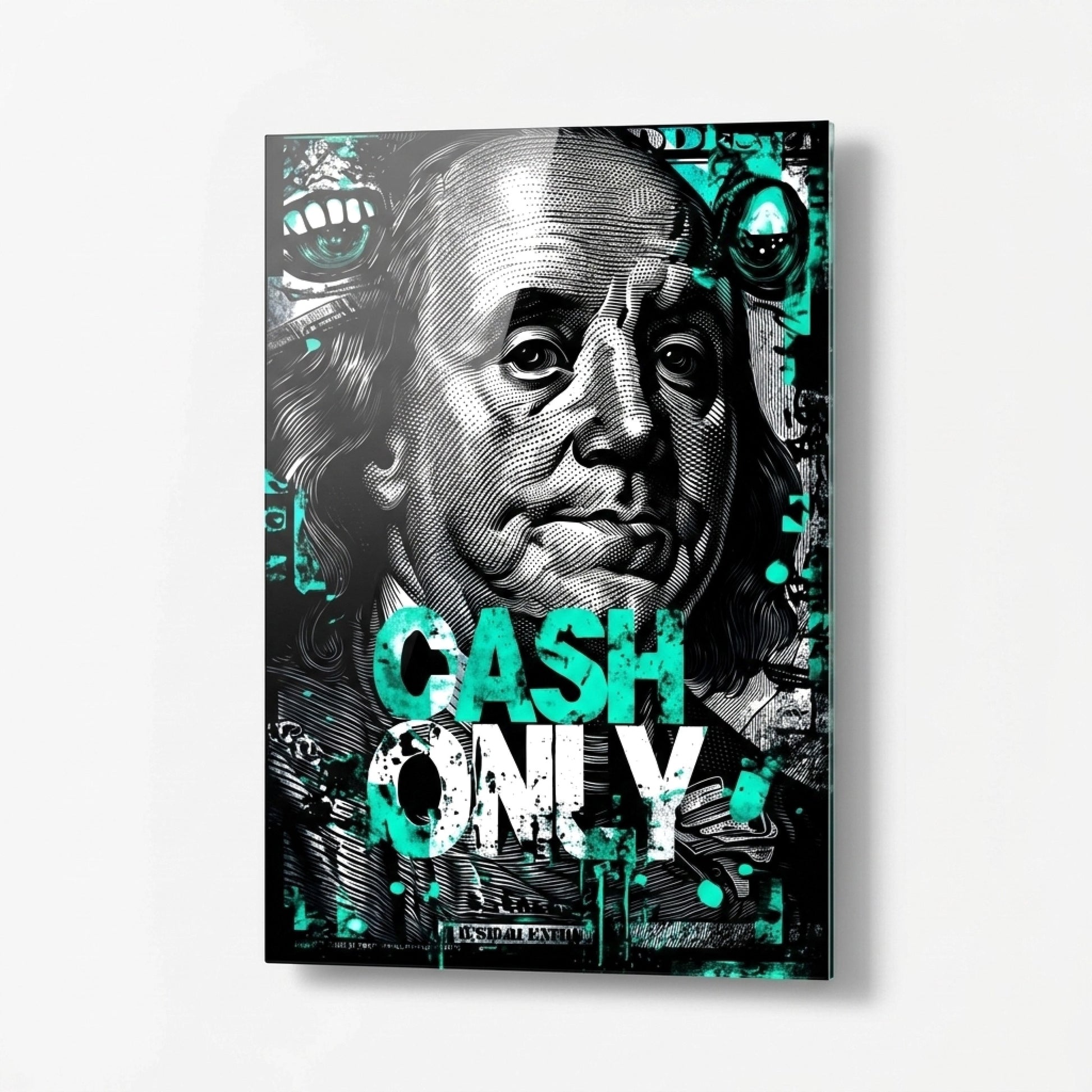 Cash Only Yazılı Modern Benjamin Franklin Tablosu Dikey Cam Tablo