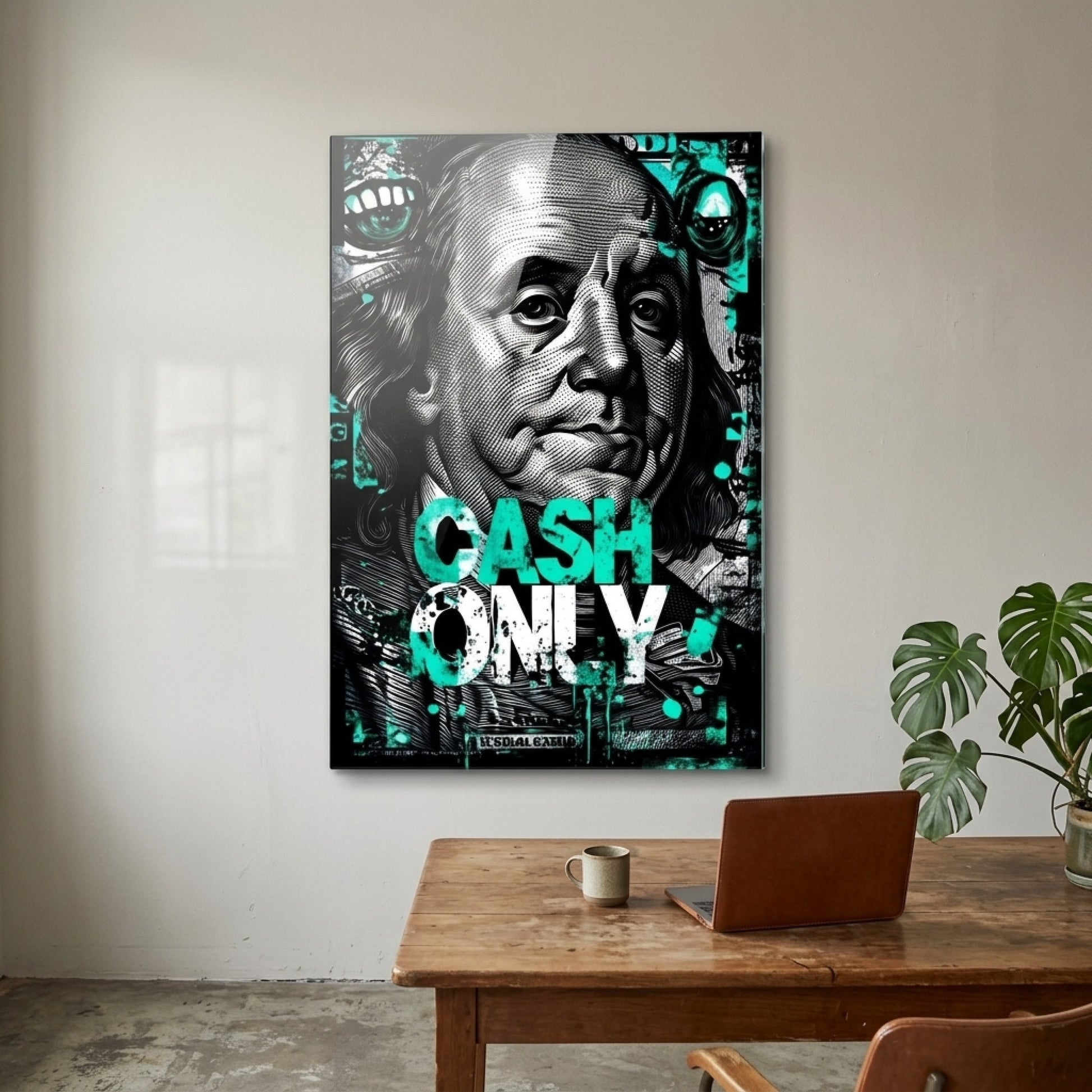 Cash Only Yazılı Modern Benjamin Franklin Tablosu Dikey Cam Tablo
