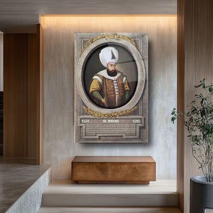 Osmanlı Padişahı 3. Murad Cam Tablo