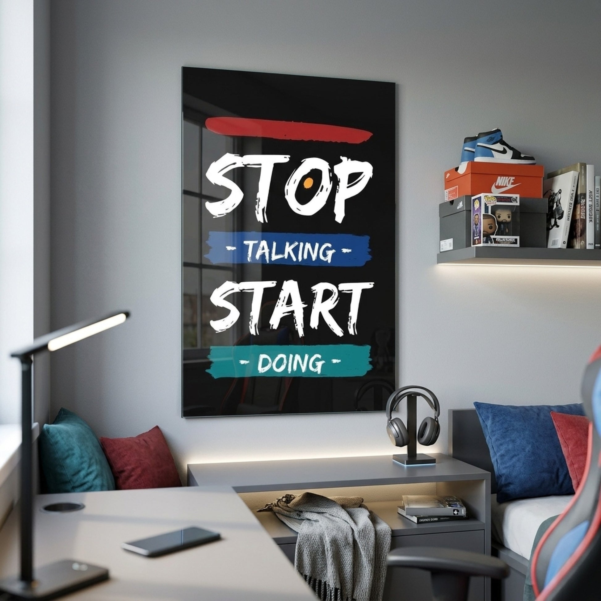 Stop Talking Start Doing İngilizce Motivasyon Sloganlı Dikey Cam Tablo