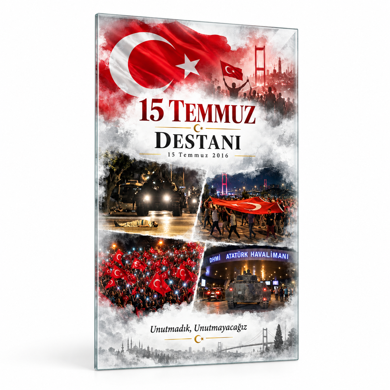 15 Temmuz Destanı dikey cam tablo, beyaz zeminde birinci vitrin görünümü