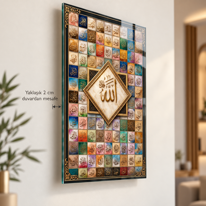 Esmaül Hüsna ve Allah yazılı dikey cam tablo yaklaşık 2 cm duvar mesafesi, askı görünmeden